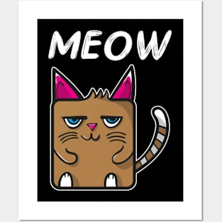 Meow cat Posters and Art